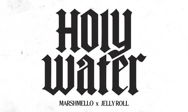 Marshmello – Holy Water ft. Jelly Roll
