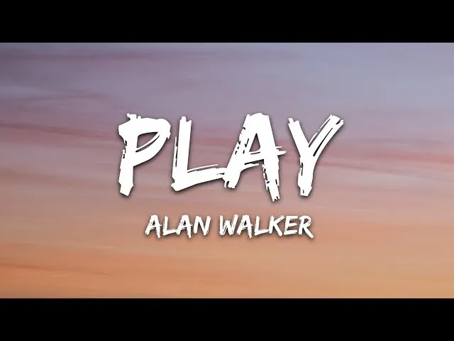 Alan Walker – Play For Me