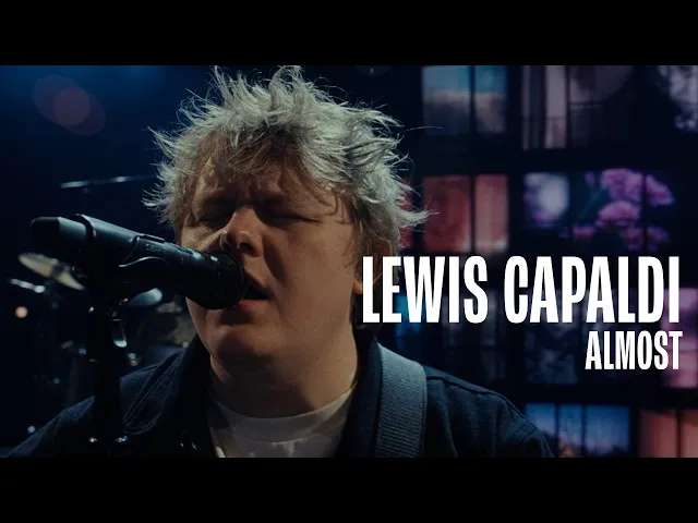 Lewis Capaldi – Almost
