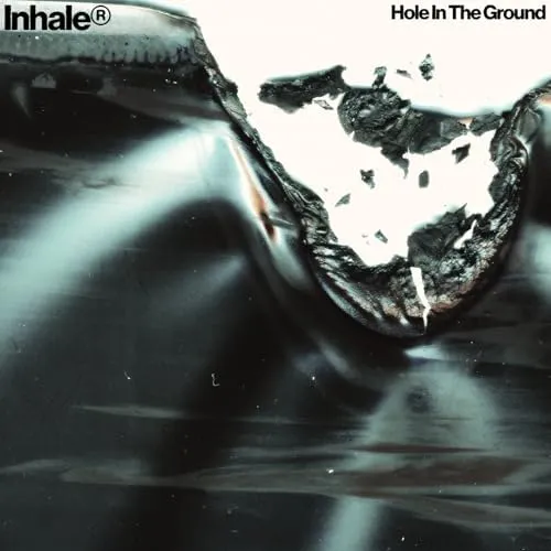 Inhaler – Hole in the Ground