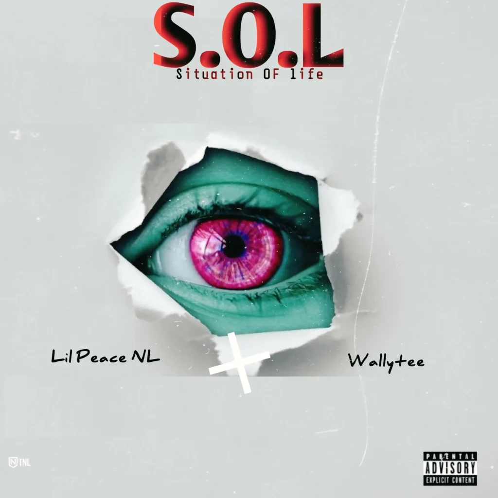 Lil Peace NL Ft. Wallytee – S.O.L Situation Of Life