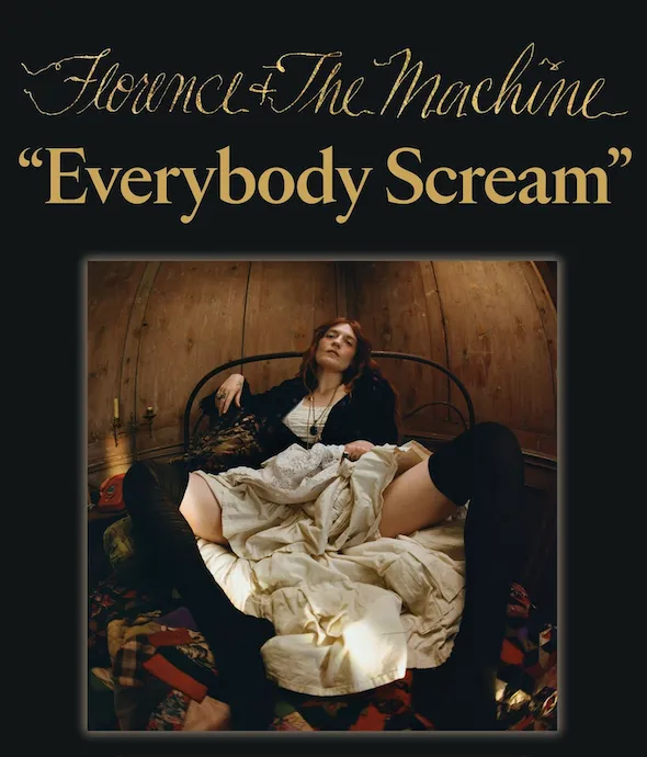 Florence + The Machine – Everybody Scream Album
