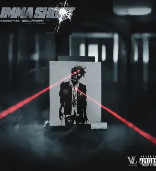 Kodak Black – Imma Shoot