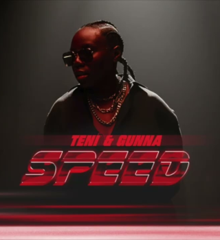 Teni & Gunna – Speed